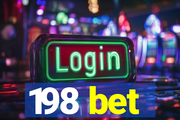 198 bet